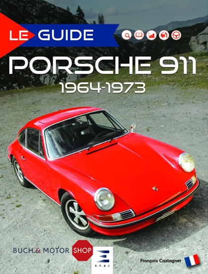 Le guide de la Porsche 911